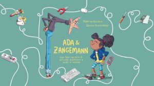 Ada & Zangemann - Una fiaba che parla di software, skateboard e gelato al lampone