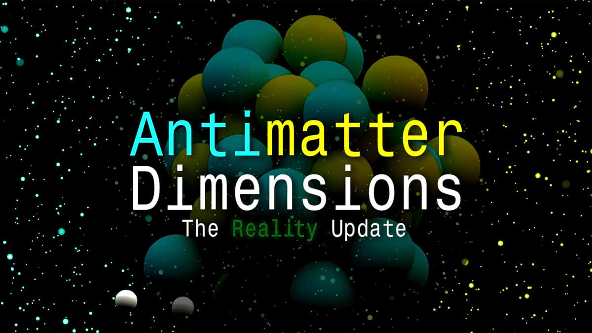 Antimatter Dimensions, un clicker game open source