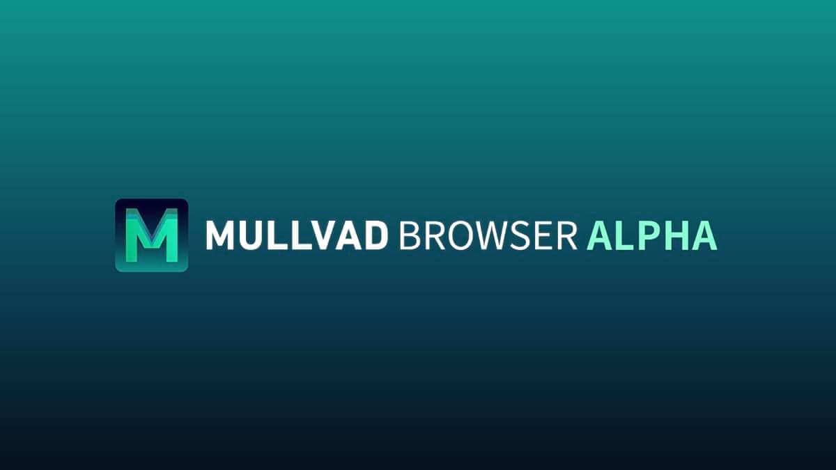 Mullvad Browser è ora disponibile anche in versione alpha